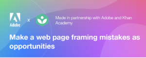 Make a web page framing mistakes as opportunities